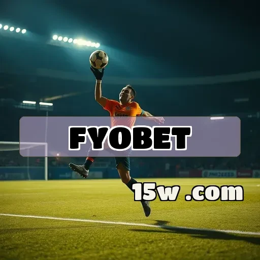 fyobet.com: A Revolução das Apostas Online no Brasil